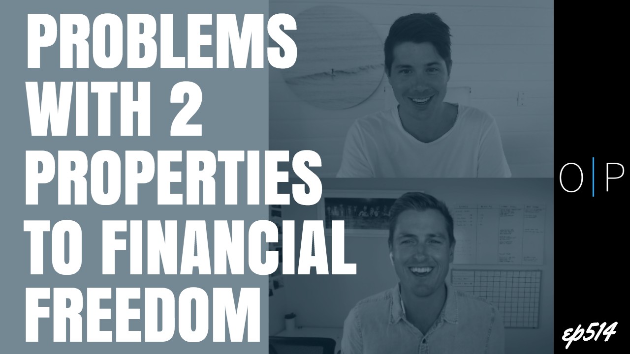 The Problems With 2 The Properties To Financial Freedom Strategy