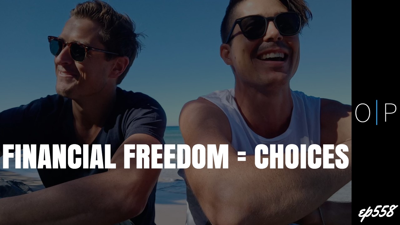 Financial Freedom = Choices