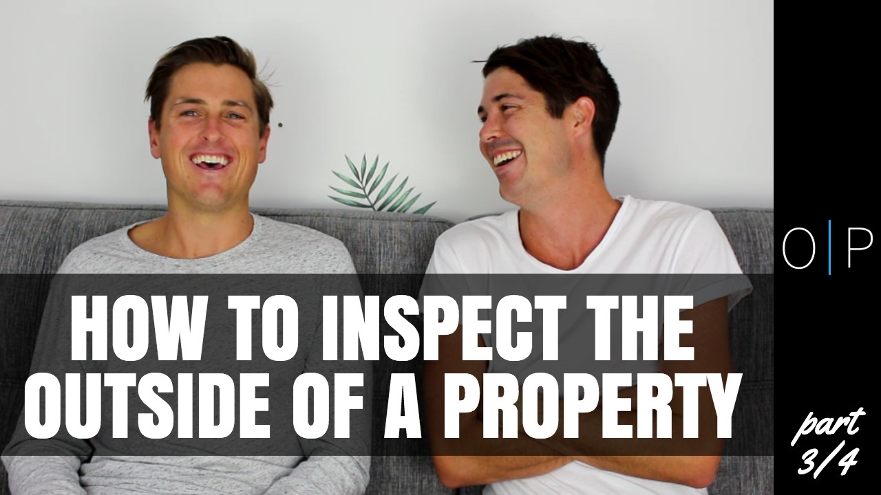 How To Inspect The Outside of a Property - Inspecting a Property (Part 3/4)