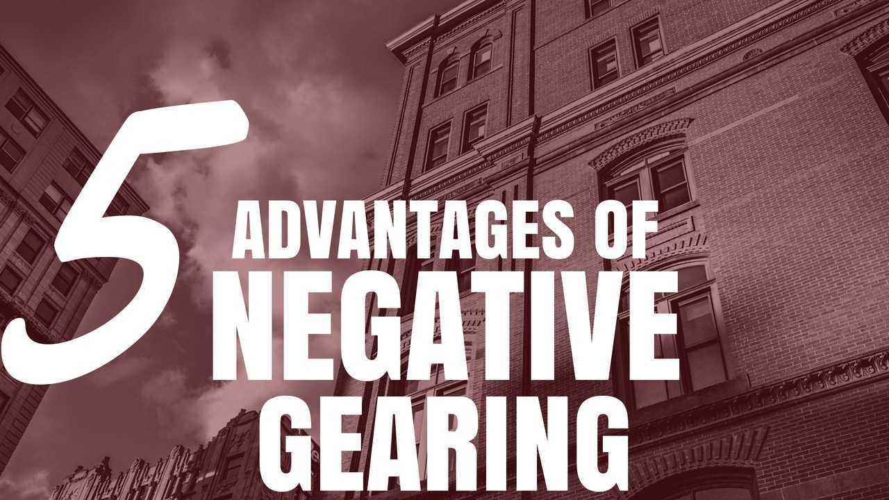 5 Advantages Of Negative Gearing (Ep176)