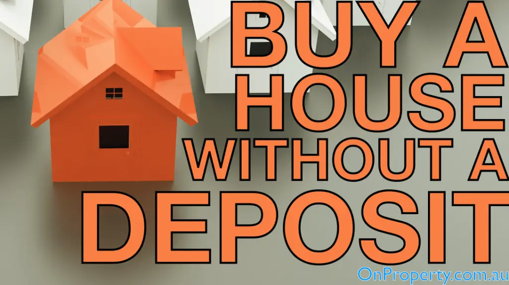Buy a house Without A Deposit