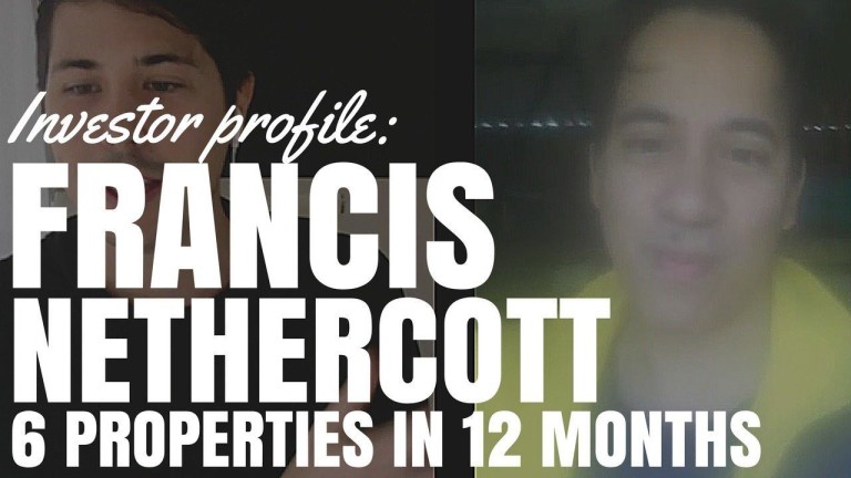 Investor Profile: 6 Properties in 12 Months with Francis Nethercott