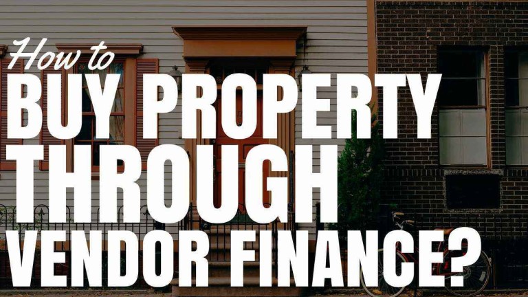 How To Buy Property Through Vendor Finance