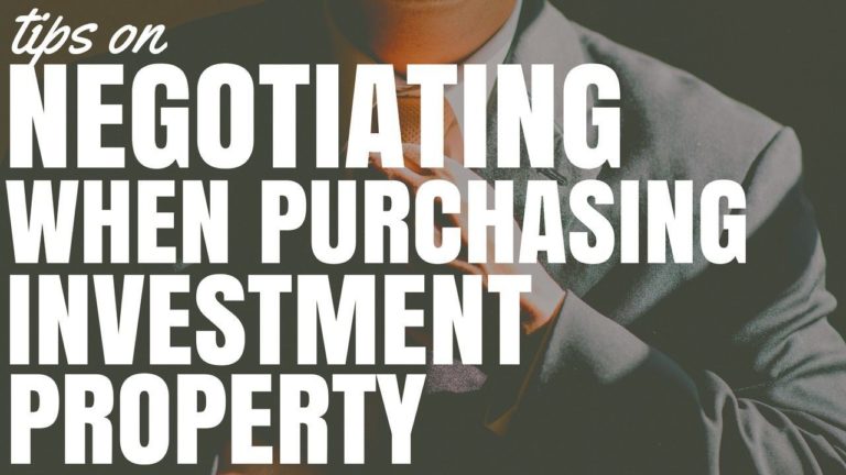 Tips For Negotiating When Purchasing Investment Property
