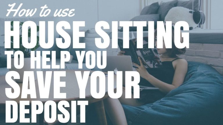 How To Use House Sitting To Help You Save Your Deposit