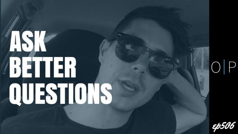Daily Challenge: Ask Yourself Better Questions