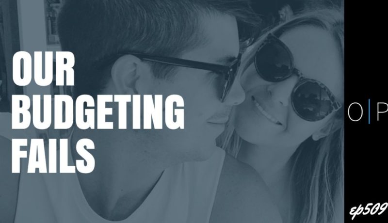 Our Budgeting Fails