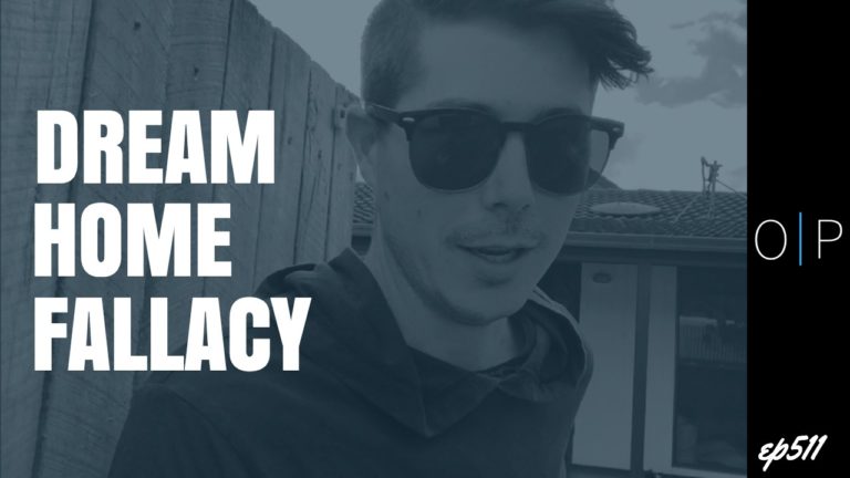 Is A Dream Home A Worthy Goal?