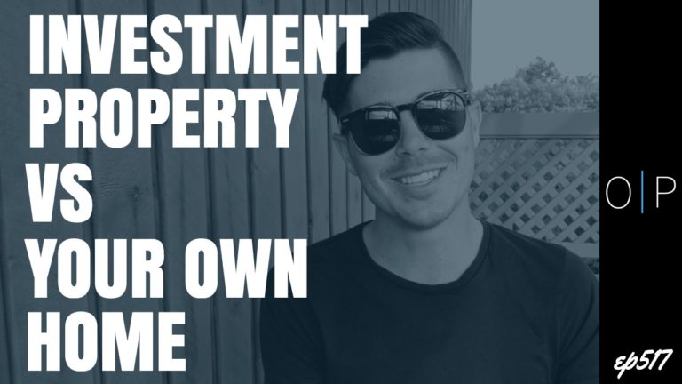 Investment Property vs Your Home: Which Should You Buy First?