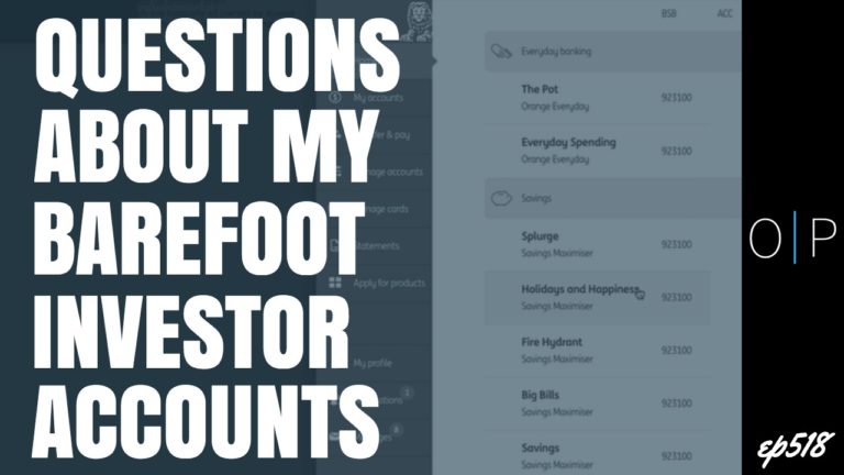 Questions About Barefoot Investor Bank Accounts
