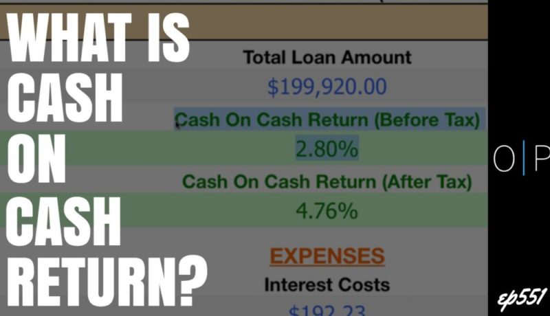 What is Cash-on-Cash Return in Property Investing?