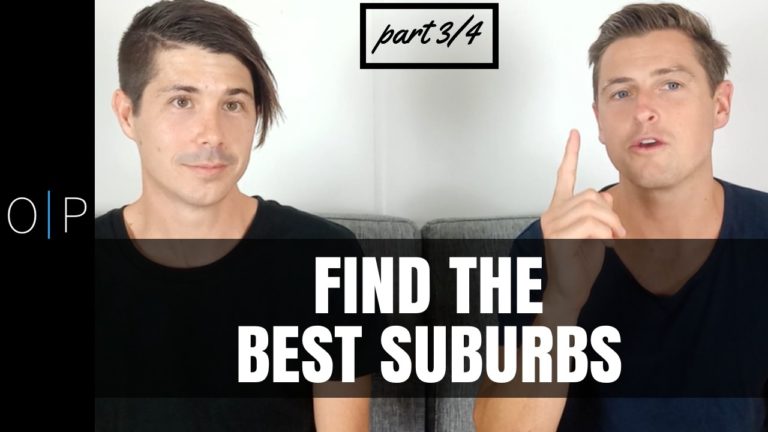 How To Find The Best Suburbs To Invest In (Part 3/4)