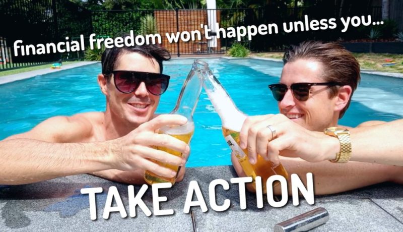 Financial Freedom Won't Happen Unless You Take Action