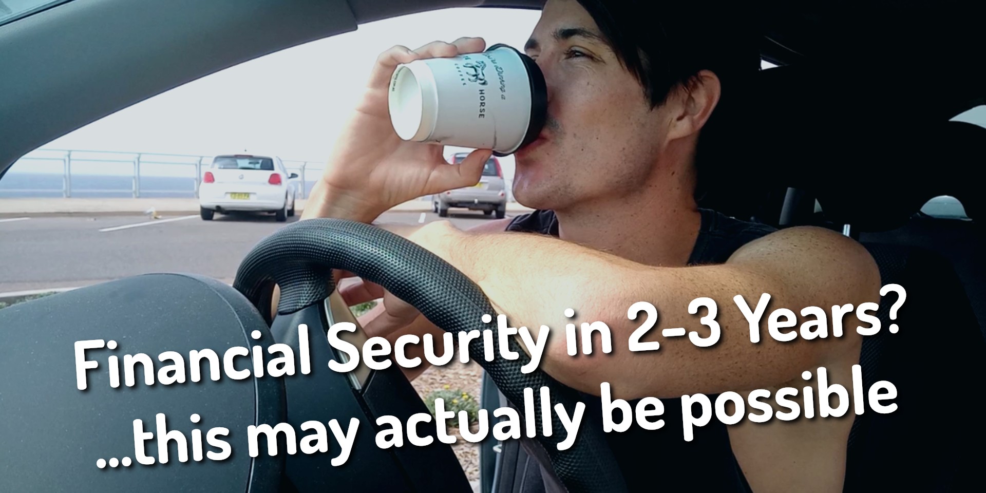 Financial Security in 2-3 Years?...this may actually be possible