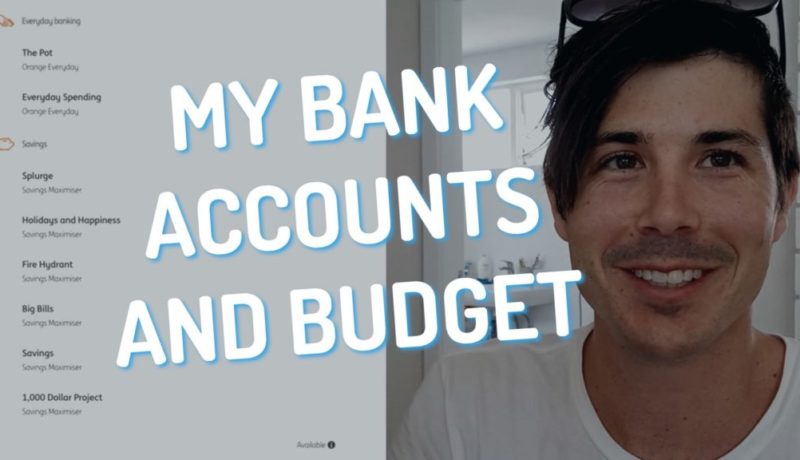How I Manage My Bank Accounts and Budget