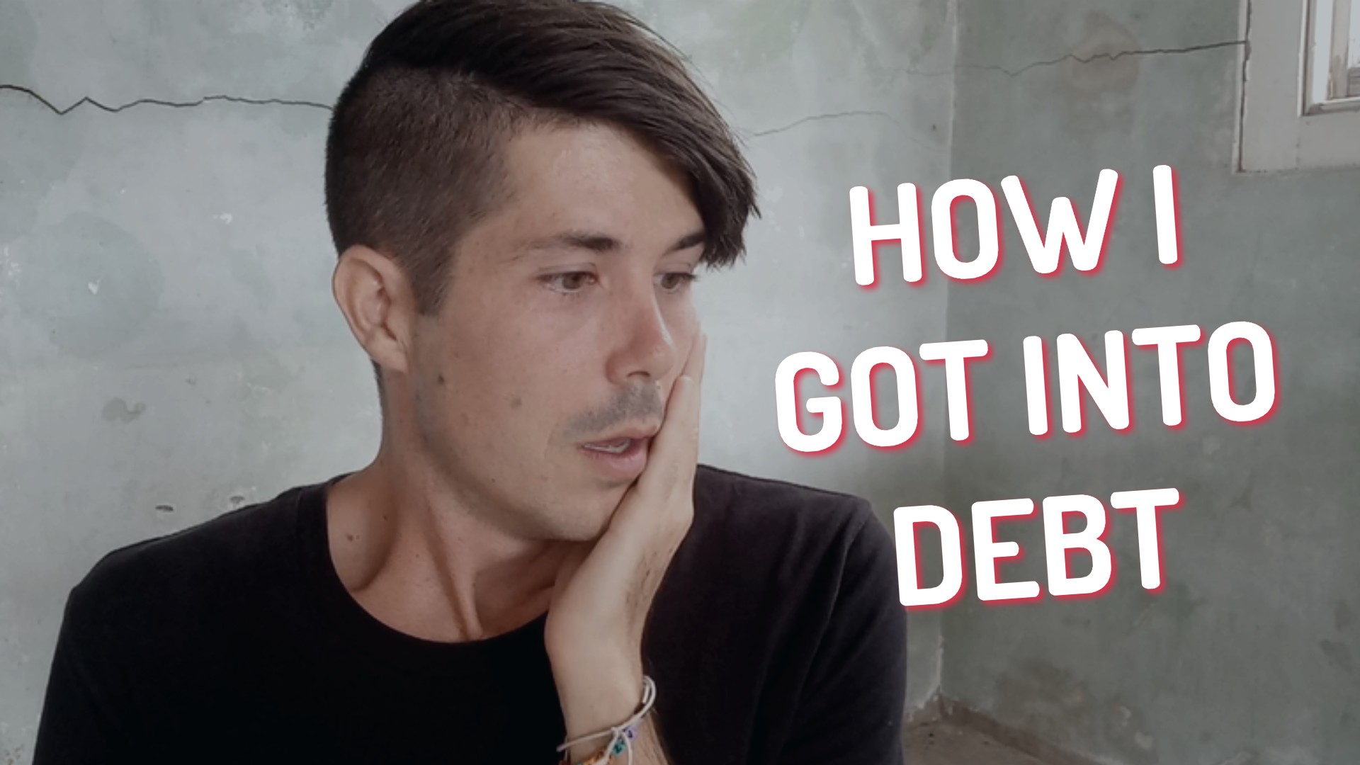 How I Got Myself Into Debt