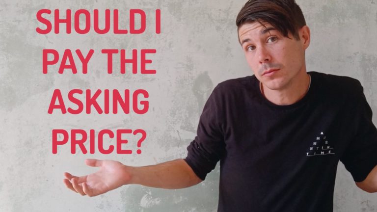 Should I Pay The Asking Price For a Property?