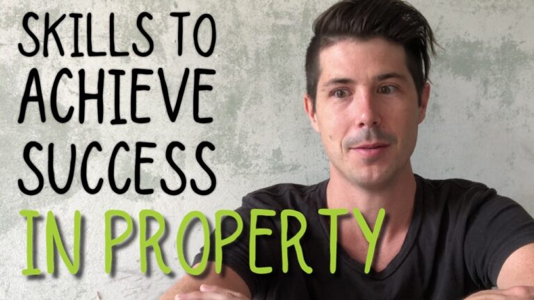 The Skills You Need To Achieve Success In Property