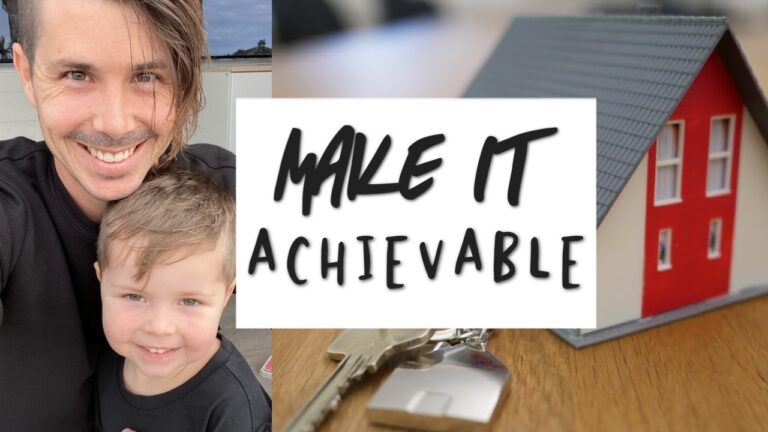 How To Make Property Investing an Achievable Goal